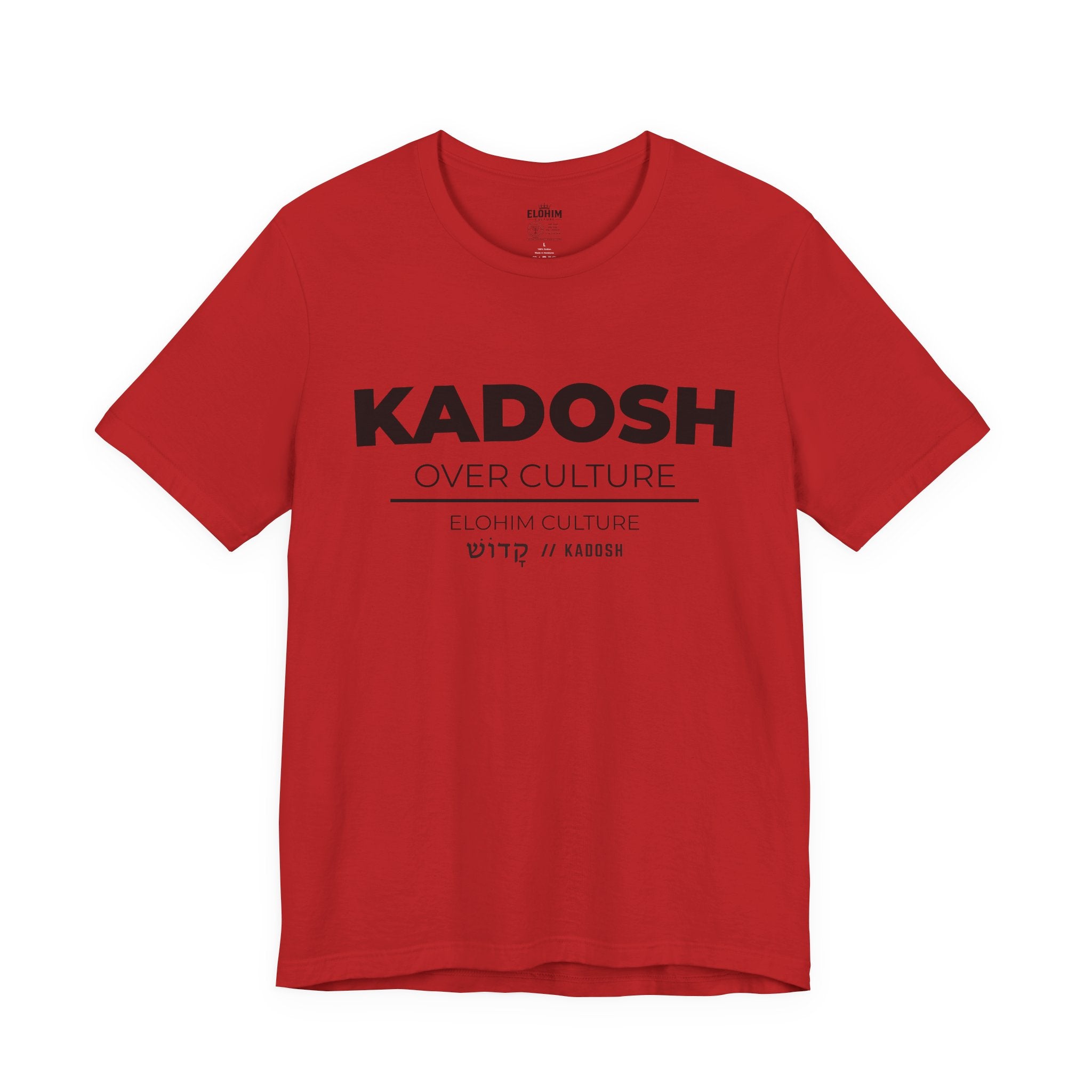 KADOSH OVER CULTURE