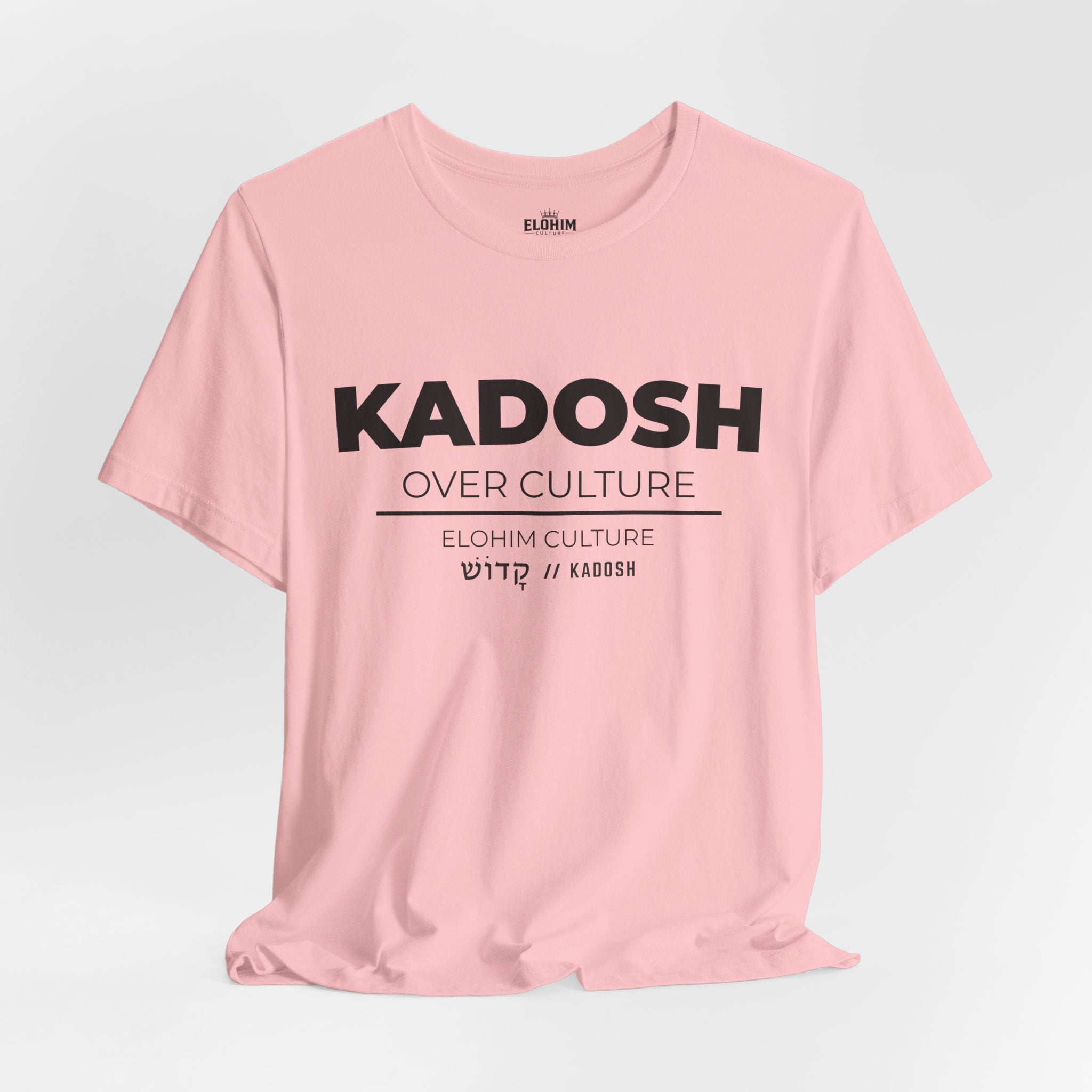 KADOSH OVER CULTURE