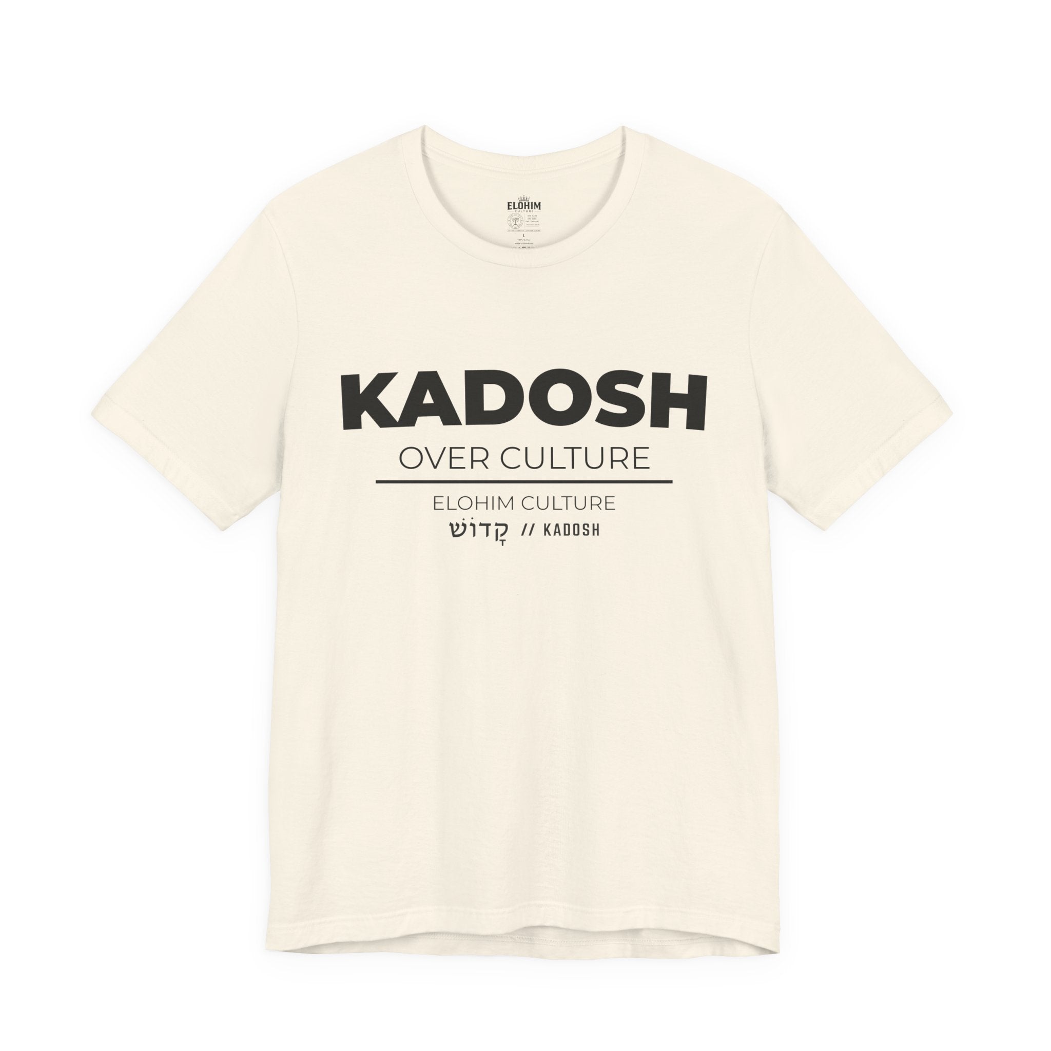 KADOSH OVER CULTURE